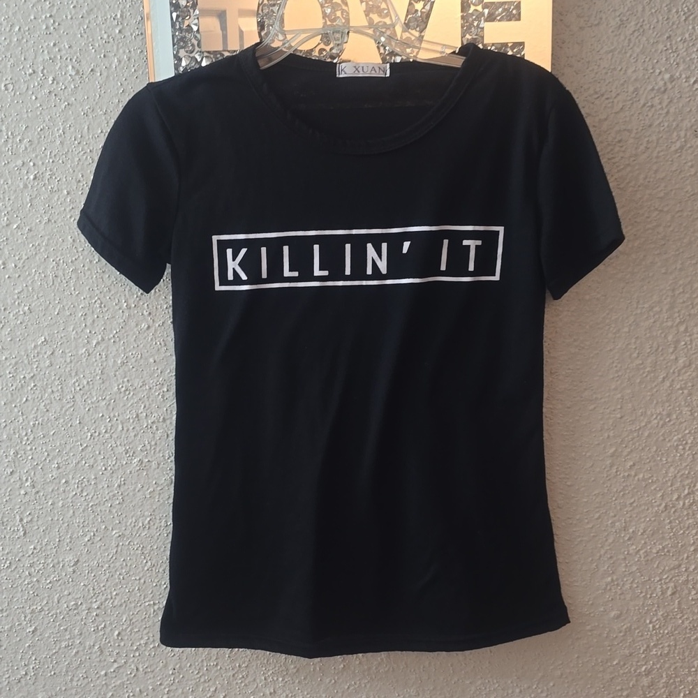 KILLIN IT SHIRT